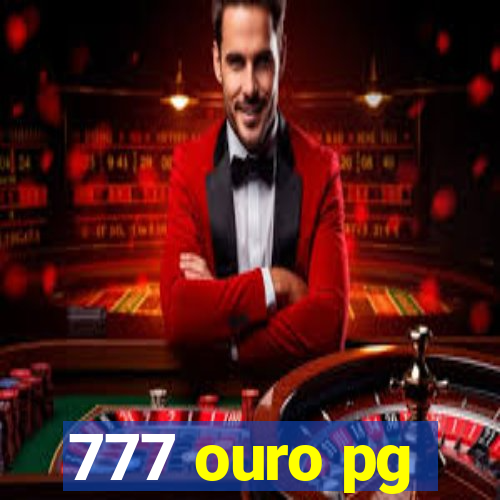 777 ouro pg